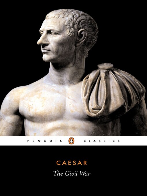 Title details for The Civil War by Julius Caesar - Available